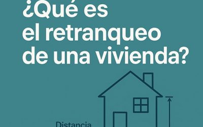 ¿Qué es el retranqueo de una vivienda?