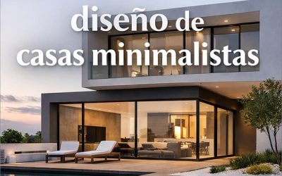 Claves del diseño de casas minimalistas modernas