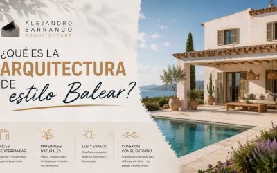 ¿Qué es la arquitectura de estilo Balear?