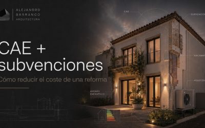Cómo combinar ayudas CAE y subvenciones para reducir el coste de una reforma