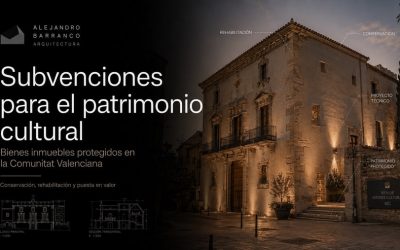 Subvenciones para bienes inmuebles del Patrimonio Cultural de la Comunitat Valenciana